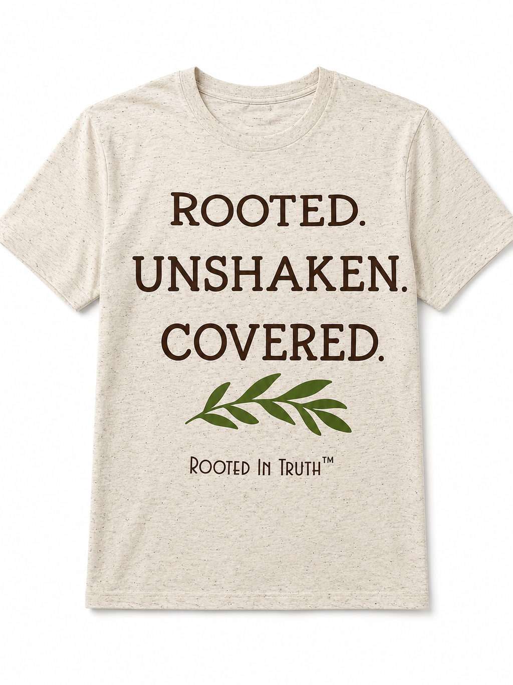 Rooted. Unshaken. Covered.™ Faith Tee