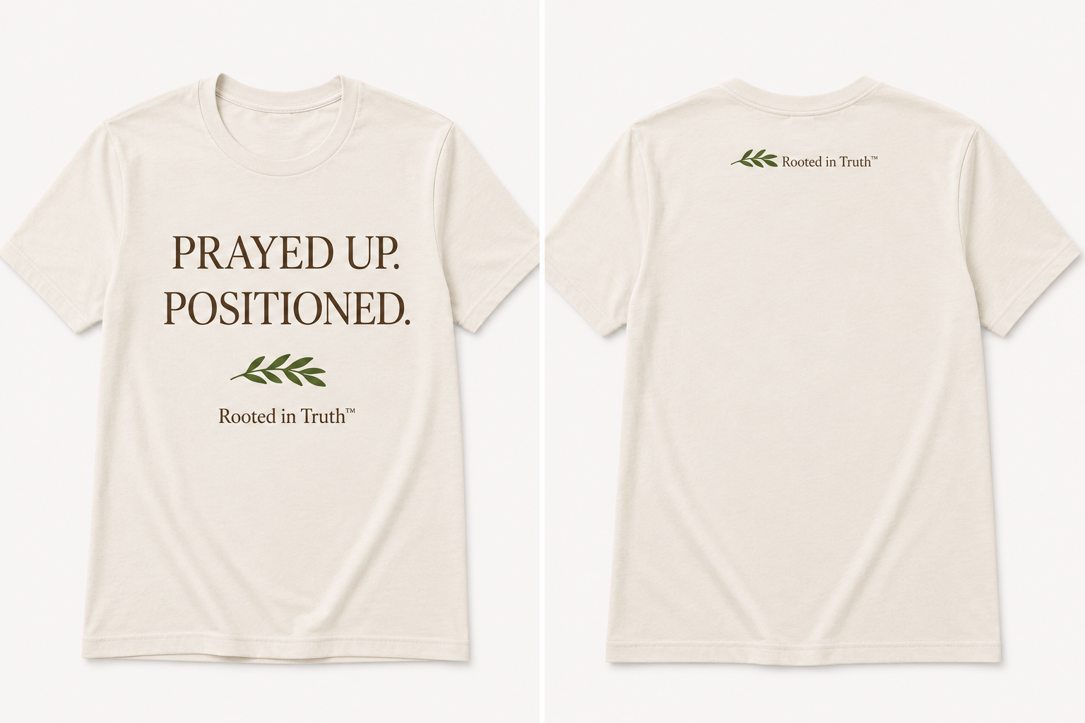 PRAYED UP. POSITIONED.™ Tee